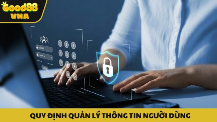 Chính sách bảo mật quy định về việc thu thập và quản lý các thông tin cá nhân