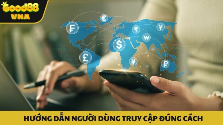 Hiểu đúng để thực hiện đúng tại trang thông tin Good88 VNA