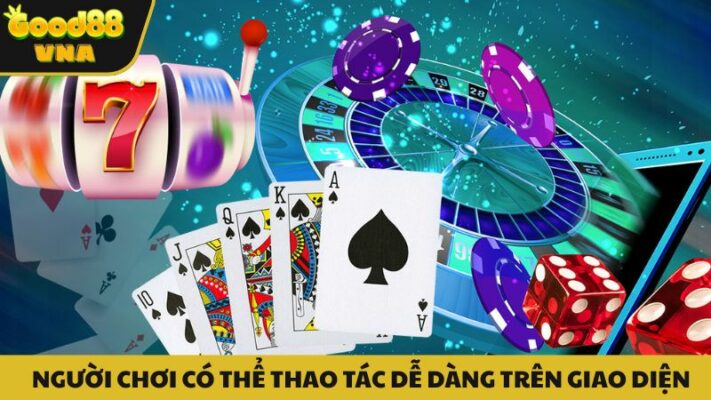 Người chơi có thể thao tác dễ dàng với giao diện dễ tiếp cận