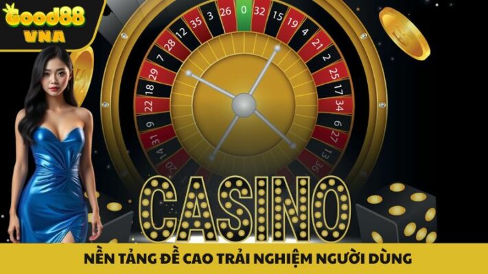 Trải nghiệm khách hàng là tiêu chí được đề cao tại nền tảng